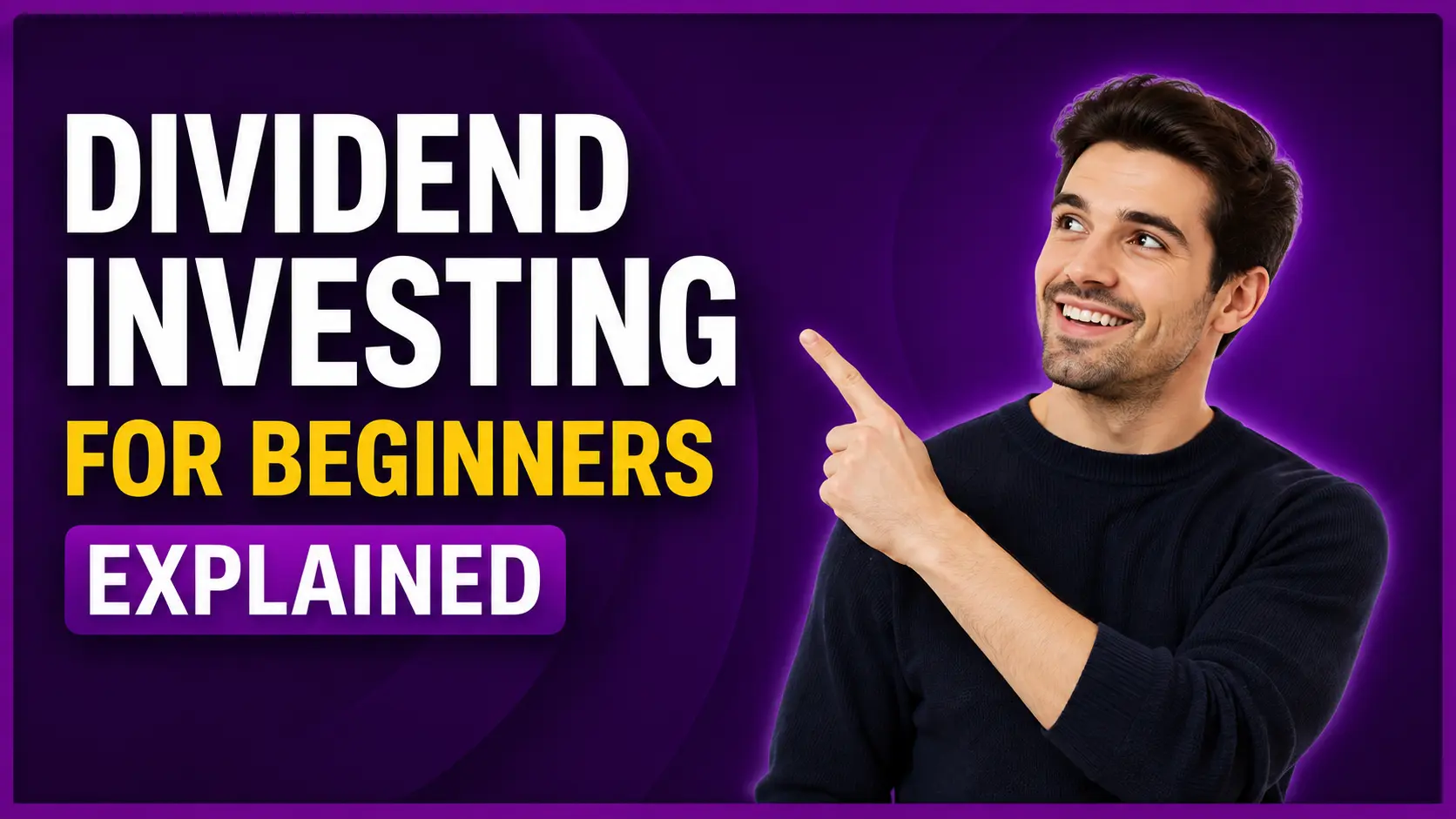 Dividend Investing For Beginners Explained